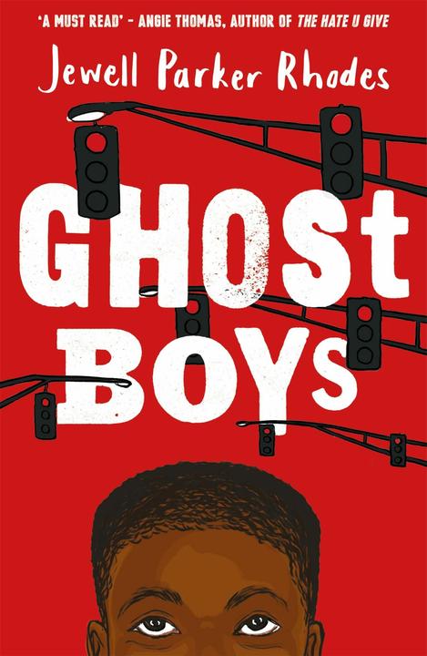 Produktbild Ghost Boys (Englisch, JewellParker, Rhodes, 2018)