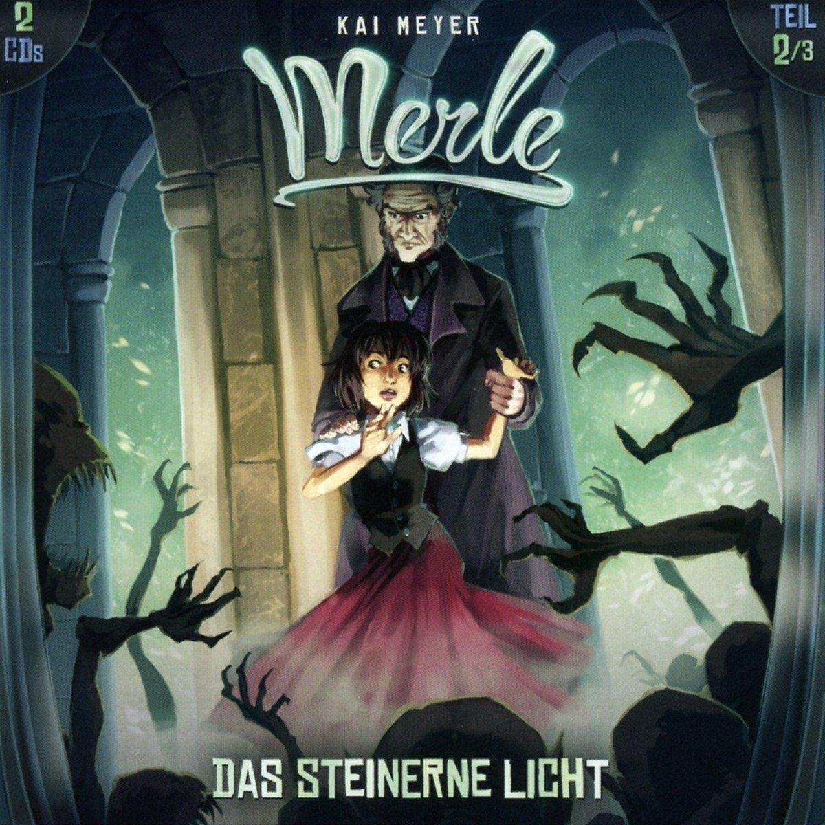 Merle - Folge 02 Das Steinerne Licht, Hörbücher