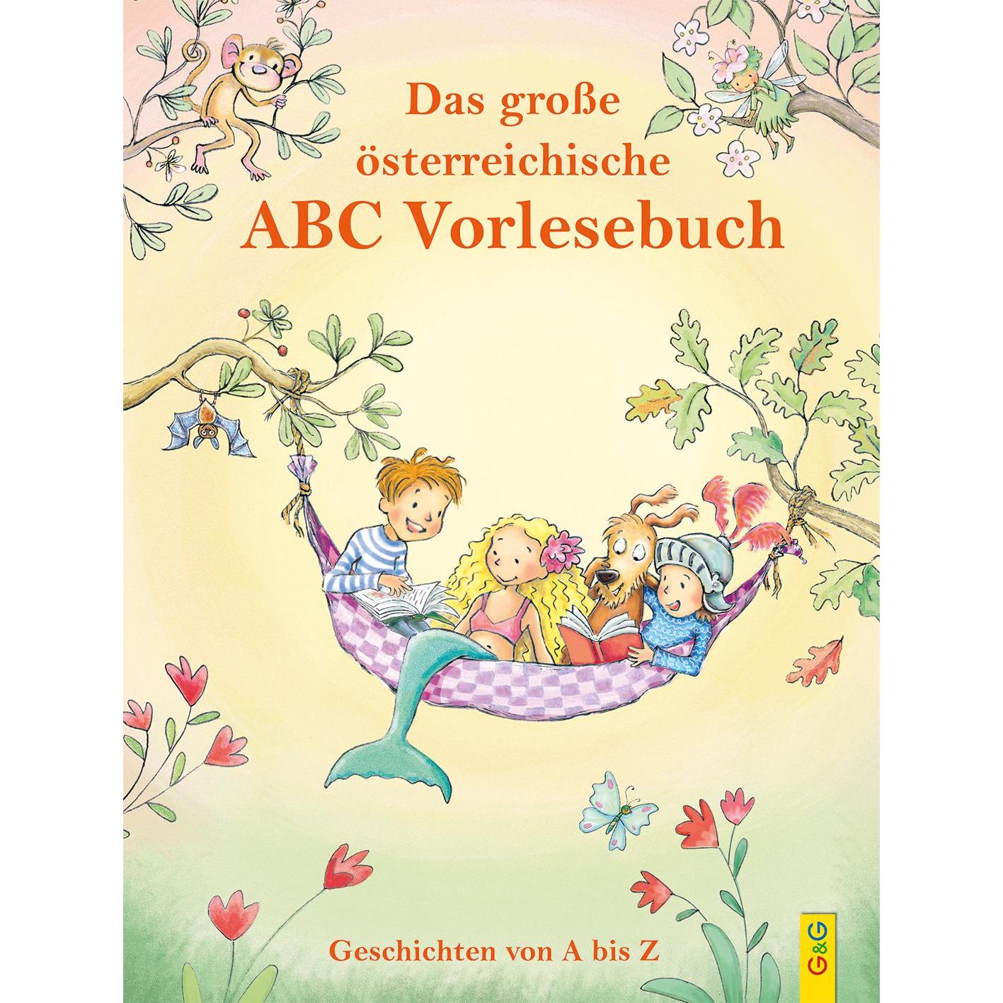 Das grosse ABC-Vorlesebuch, Kinderbücher von Michaela Holzinger, Jutta Treiber, Kai Aline Hula, Susa Hämmerle, Christine...