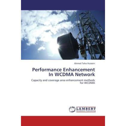 Performance Enhancement In WCDMA Network, Fachbücher