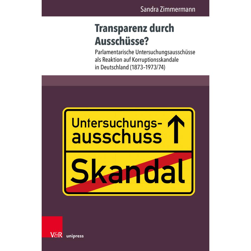 Thumbnail - Transparenz durch Ausschüsse?, Fachbücher von Sandra Zimmermann