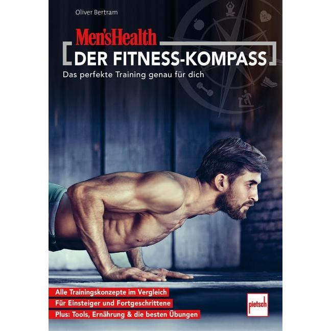 Men'S Health Der Fitness-Kompass, Ratgeber von Oliver Bertram