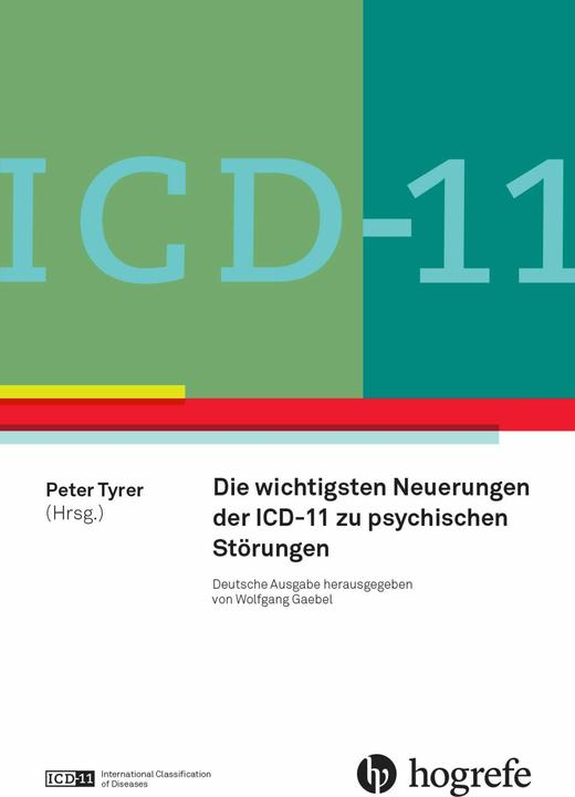 Energy Label ICD-11: Neue Entwicklungen in Diagnostik und Klassifikation psychischer Störungen (German, Peter Tyrer, Wolfgang Gaebel, 2025)
