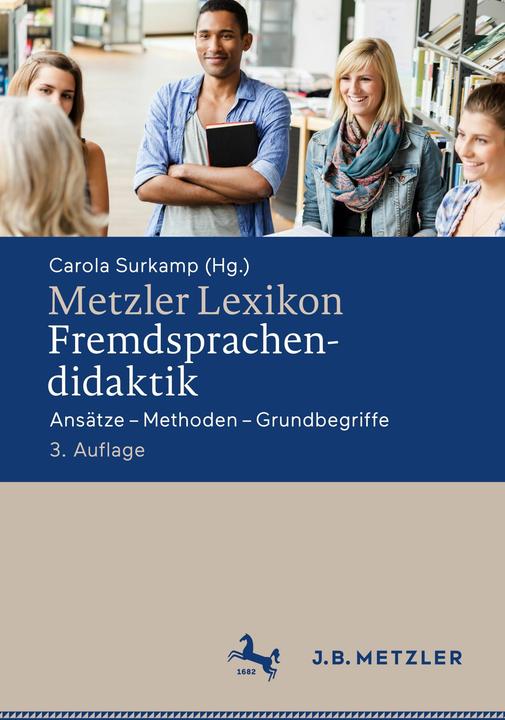 Produktbild Metzler Lexikon Fremdsprachendidaktik (Deutsch, Carola Surkamp, 2025)