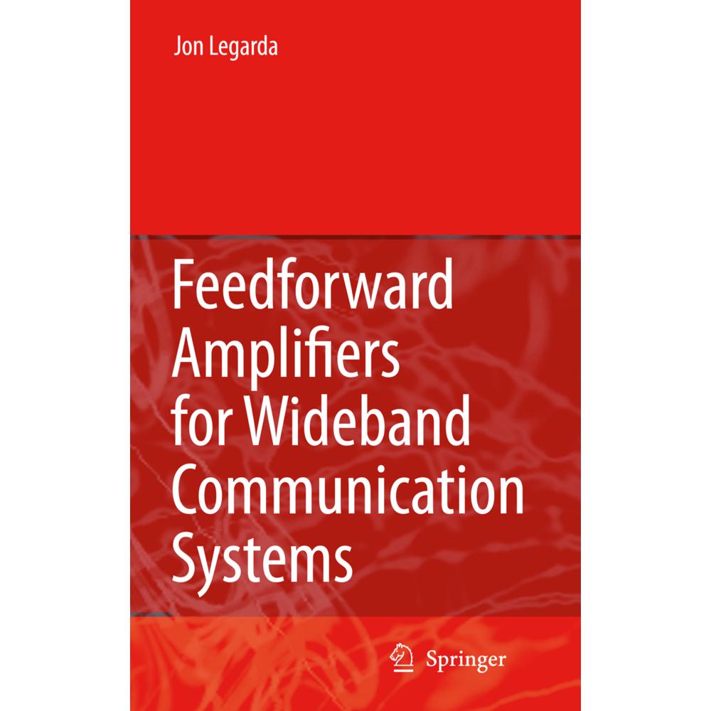Feedforward Amplifiers for Wideband Communication Systems, Fachbücher