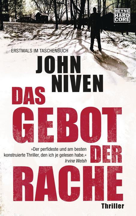 Produktbild Das Gebot der Rache (Deutsch, John Niven, 2014)