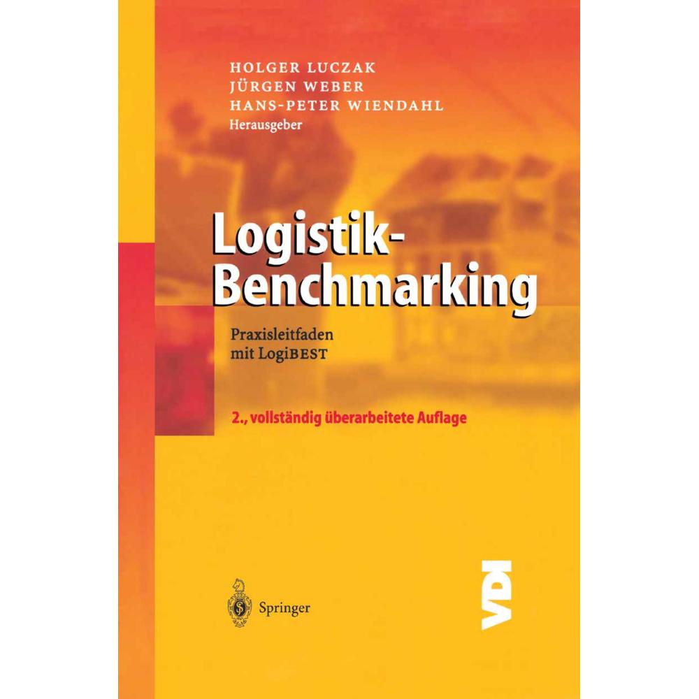 Thumbnail - Logistik-Benchmarking, Fachbücher von Jürgen Weber, Hans-Peter Wiendahl, Holger Luczak
