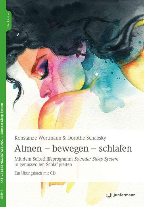 Atmen - bewegen - schlafen