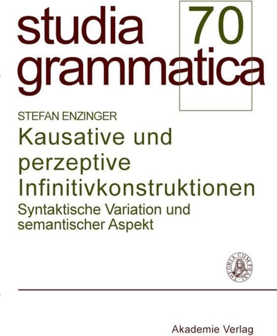 Produktbild Kausative und perzeptive Infinitivkonstruktionen (Deutsch, Stefan Enzinger, 2010)