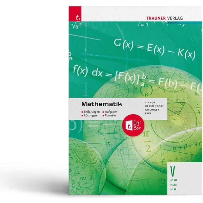 Tinhof:Mathematik V HLW/HLM/HLK + TRAUN, Schulbücher von Helmut Girlinger, Friedrich Tinhof, Kathrin Gerstendorf, Markus...