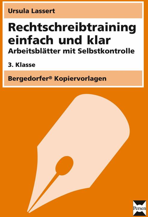 Produktbild Rechtschreibtraining einfach und klar - 3. Klasse (Deutsch, Ursula Lassert, 2013)