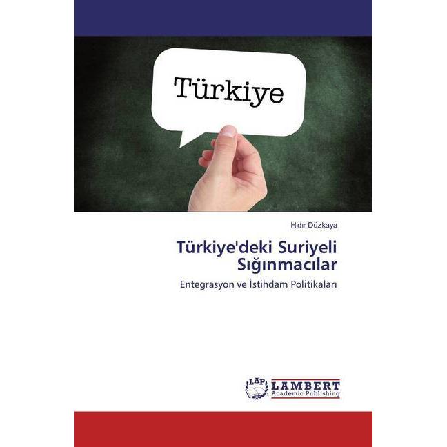 Türkiye'deki Suriyeli Siginmacilar, Fachbücher von Hidir Düzkaya