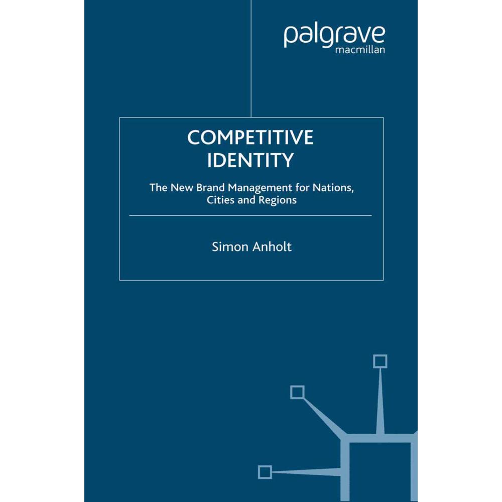 Competitive Identity, Fachbücher von Simon Anholt