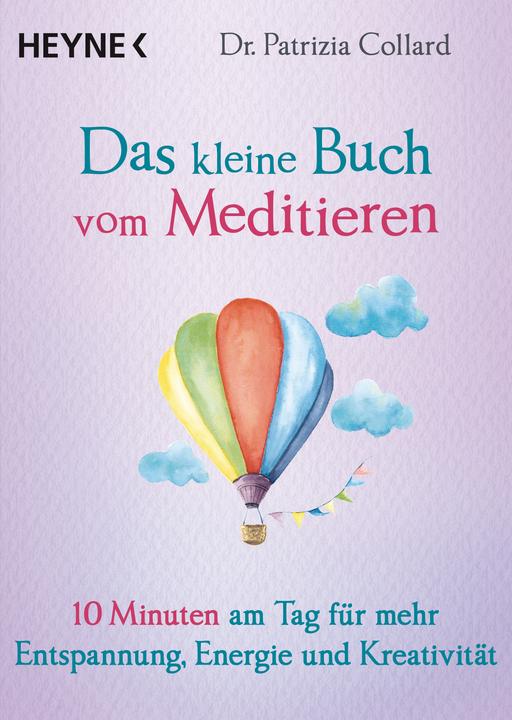 Produktbild Das kleine Buch vom Meditieren (Deutsch, Patrizia Collard, 2018)
