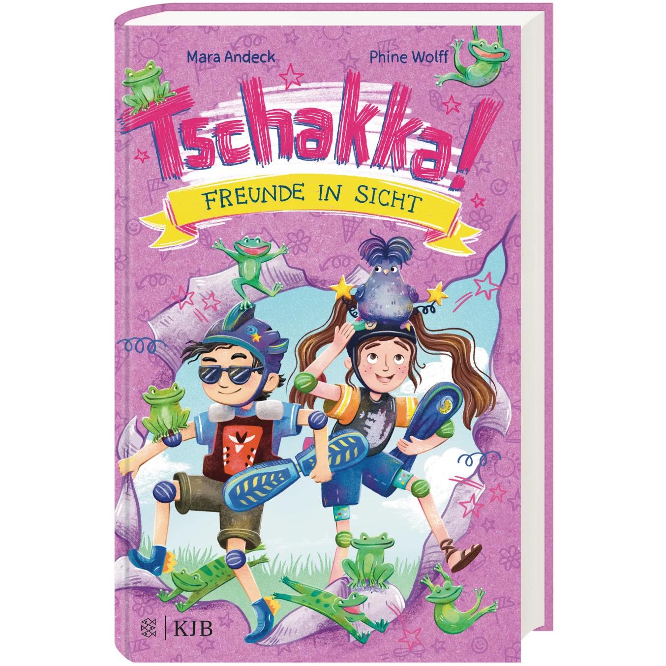 Tschakka! – Freunde in Sicht: Kinderbuch ab 8 Jahren über beste Freunde, Heldenhühner und wie man, Kinderbücher von Mara...