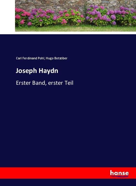Produktbild Joseph Haydn (Carl Ferdinand Pohl, Hugo Botstiber, Deutsch)