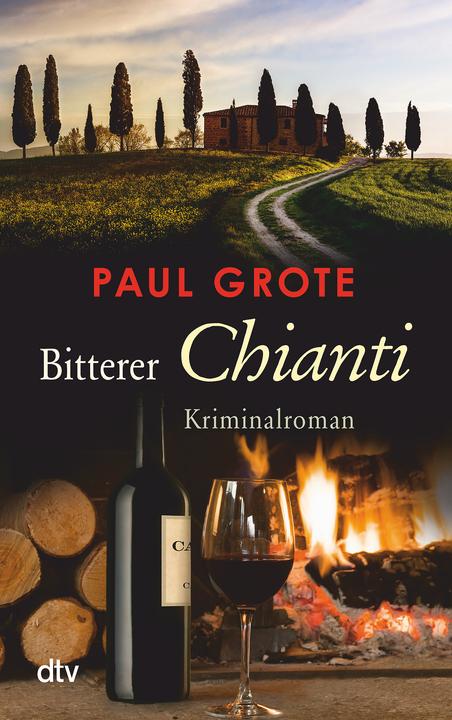 Produktbild Bitterer Chianti (Deutsch, Paul Grote, 2014)