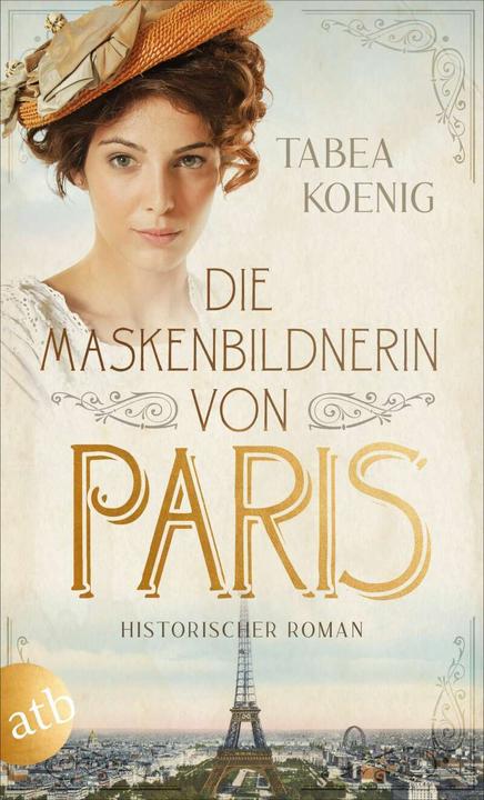 Actual product image Die Maskenbildnerin von Paris (German, Tabea Koenig, 2021)