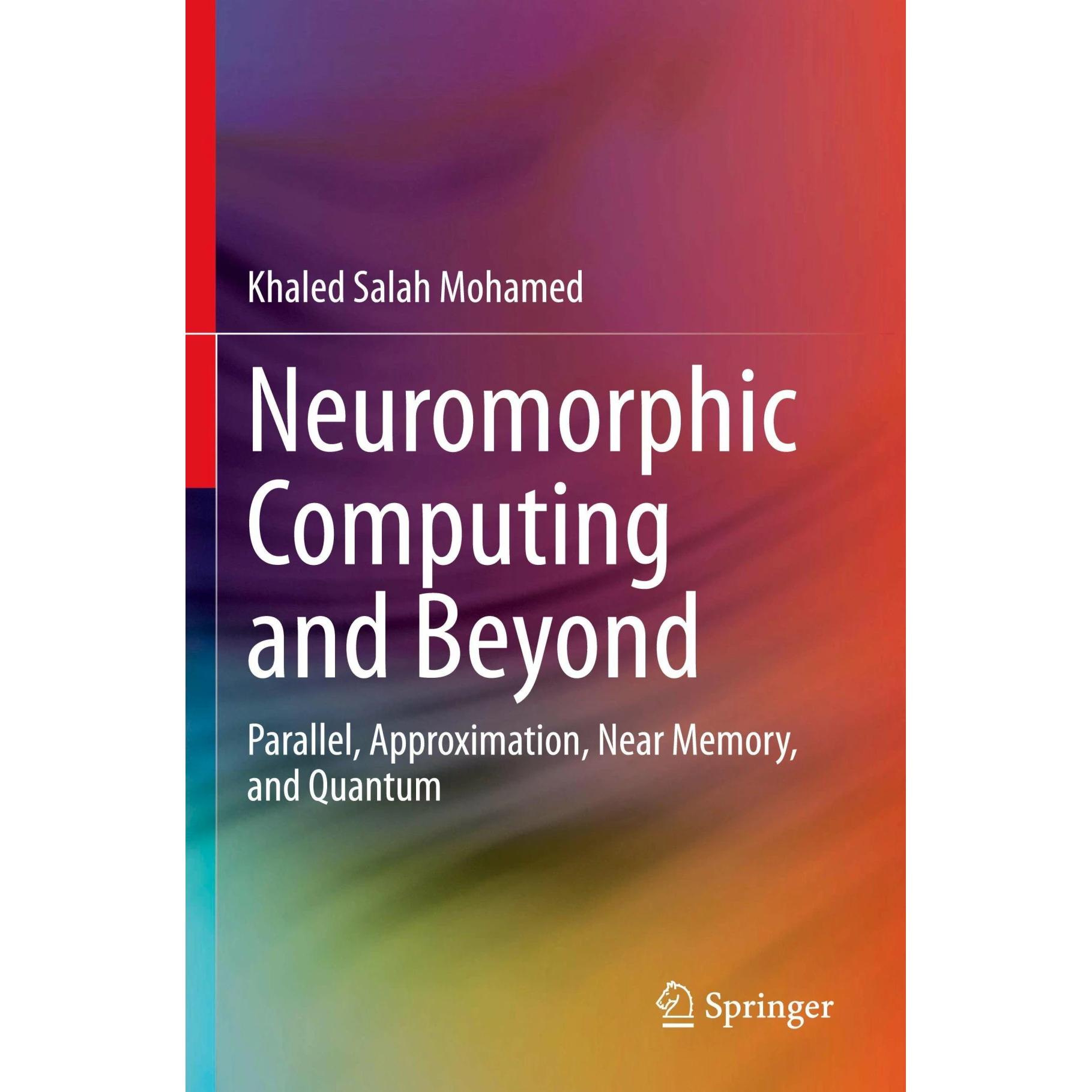 Neuromorphic Computing and Beyond, Fachbücher von Khaled Salah Mohamed