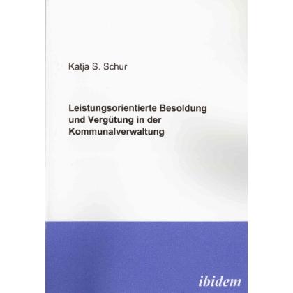 Leistungsorientierte Besoldung und Vergütung in der Kommunalverwaltung, Fachbücher