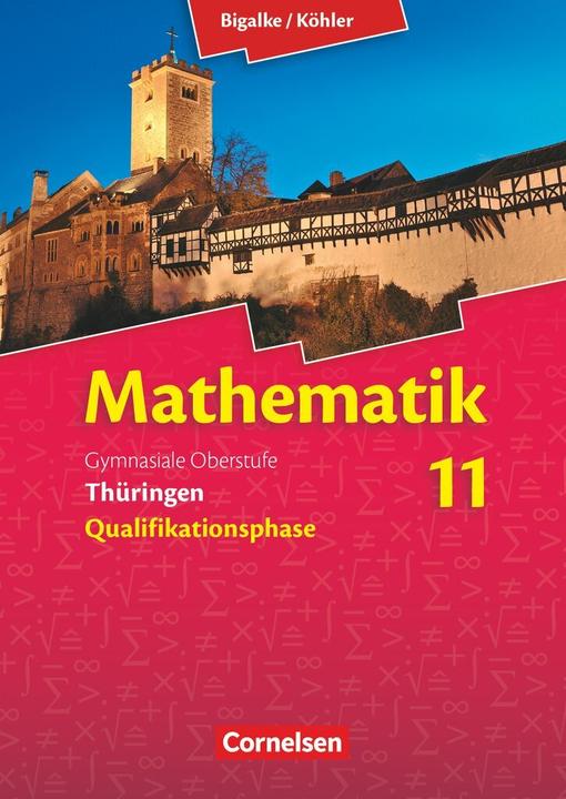 Produktbild Mathematik Sekundarstufe 2. Schülerbuch. TH (Deutsch, Anton/Ledworuski, Gabrieleua, Köhler, Norbert/Bigalke, 2015)
