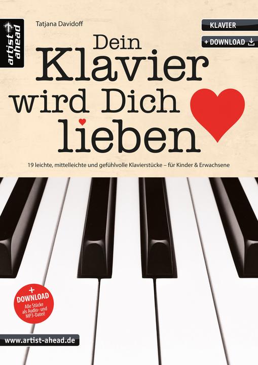 Produktbild Dein Klavier wird Dich lieben (Deutsch, Tatjana Davidoff, 2021)