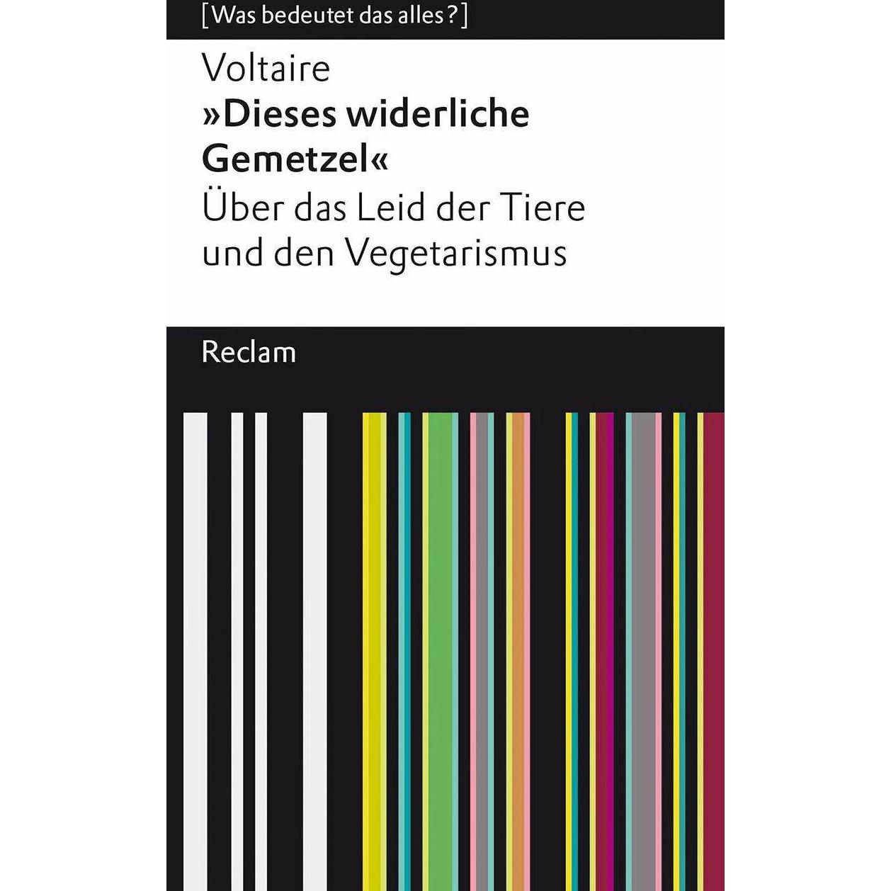 »Dieses widerliche Gemetzel«, Sachbücher von Ulrich Bossier, Tobias Roth, Voltaire