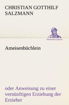 Produktbild Ameisenbüchlein (Deutsch, Christian G. Salzmann, 2012)