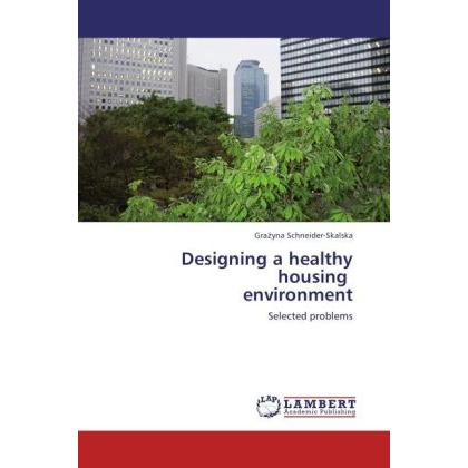 Designing a healthy housing environment, Fachbücher