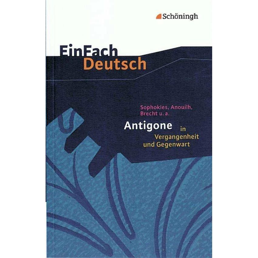 Antigone in der Vergangenheit und Gegenwart, Schulbücher von Bertolt Brecht