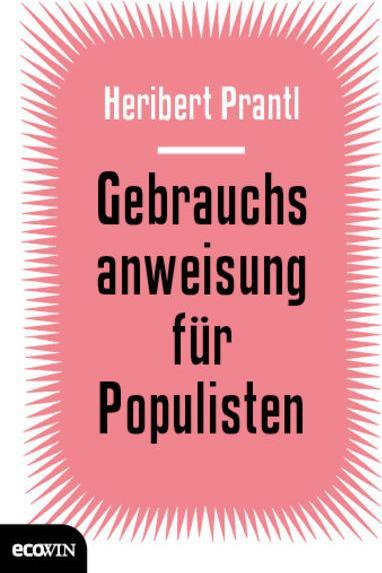 Produktbild Gebrauchsanweisung für Populisten (Deutsch, Heribert Prantl, 2017)