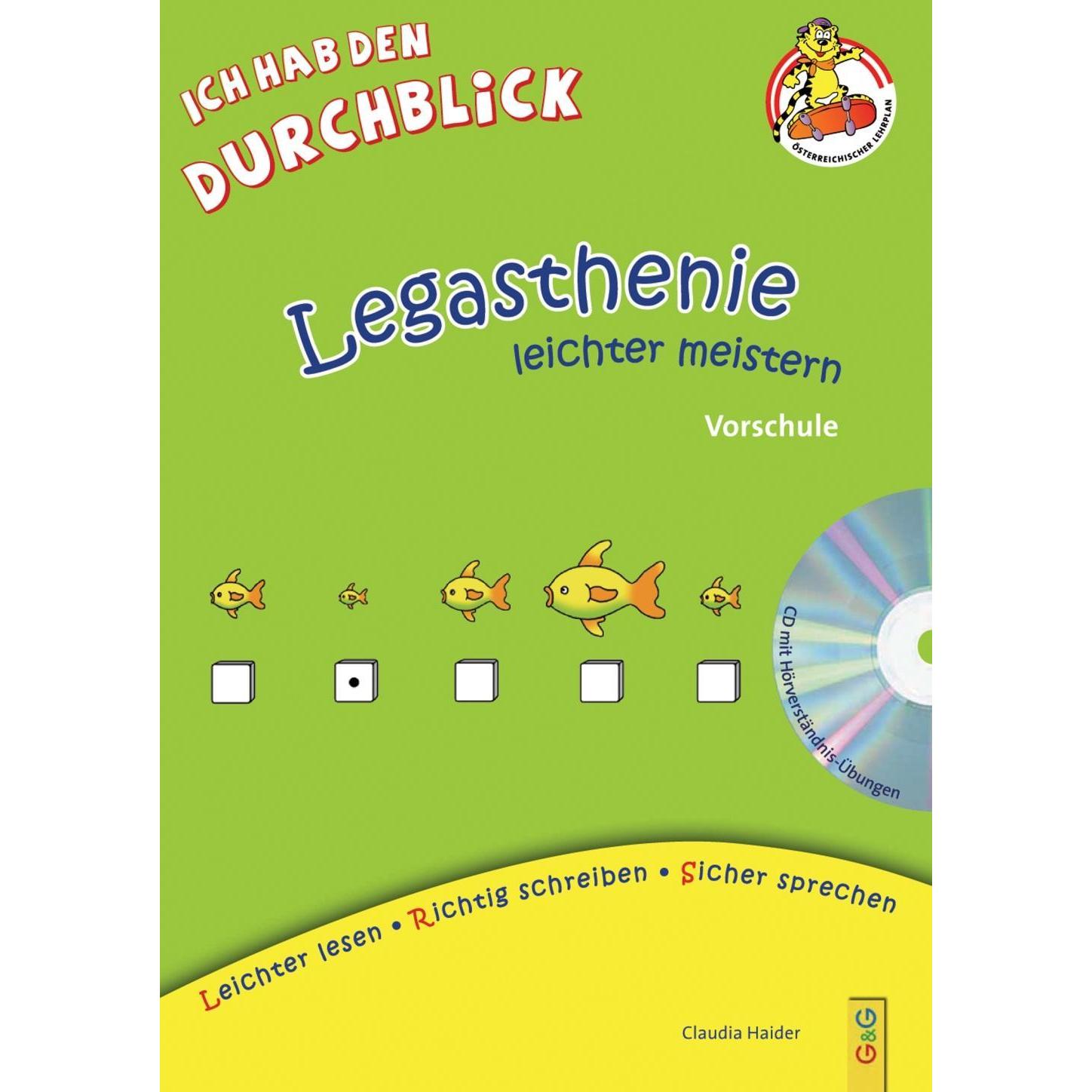 Legasthenie leichter meistern - Vorschule, Schulbücher von Claudia Haider