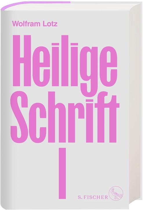 Image du produit Heilige Schrift I (Allemand, Wolfram Lotz, 2022)