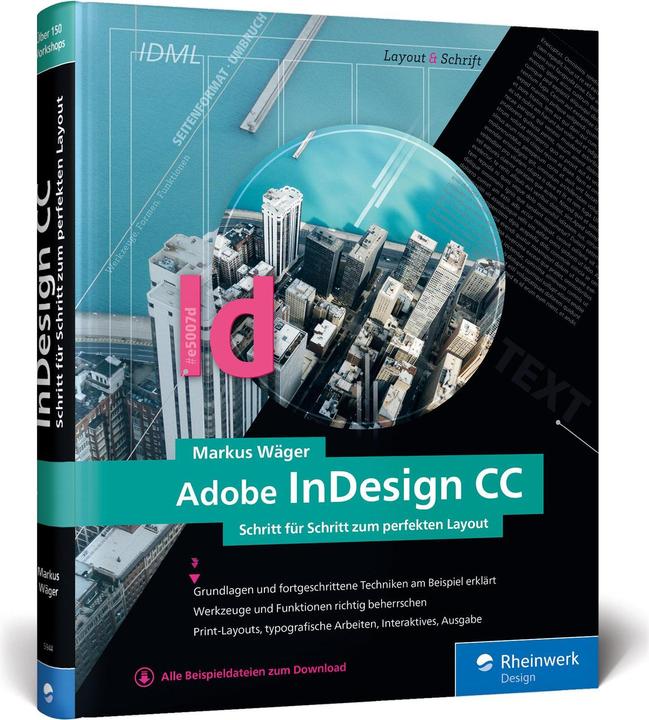 Produktbild Adobe InDesign CC (Deutsch, Markus Wäger, 2018)