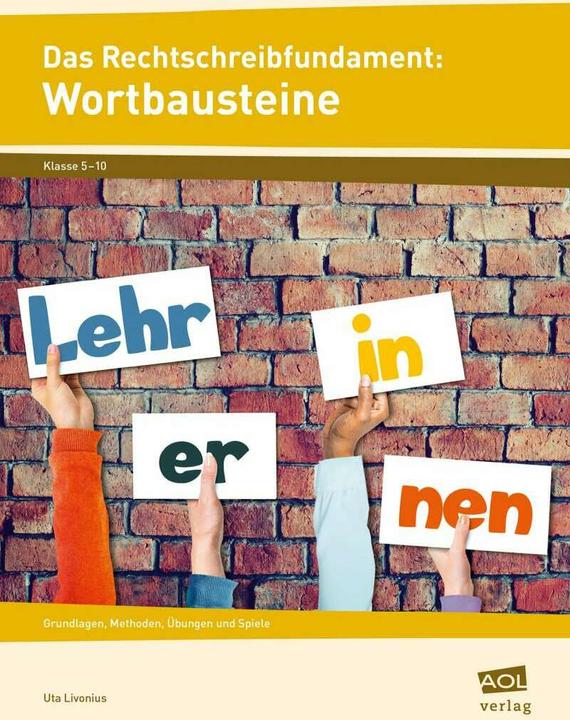 Produktbild Das Rechtschreibfundament: Wortbausteine (Deutsch, Uta Livonius, 2015)