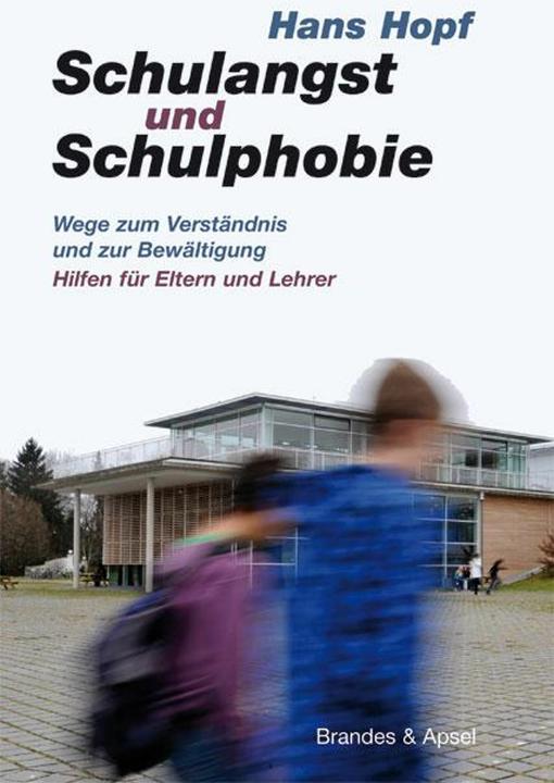 Immagine prodotto Schulangst und Schulphobie (Tedesco, Hans Hopf, 2014)