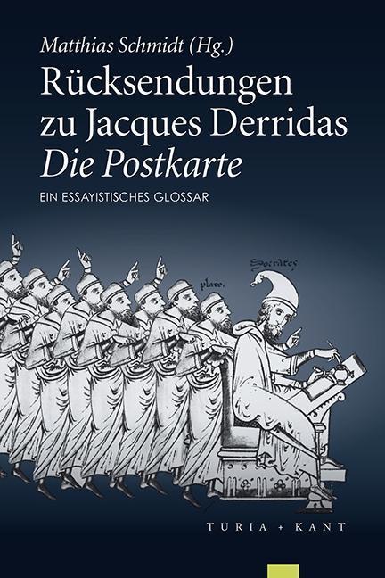 Produktbild Rücksendungen zu Jacques Derridas »Die Postkarte« (Deutsch, Matthias Schmidt, 2015)