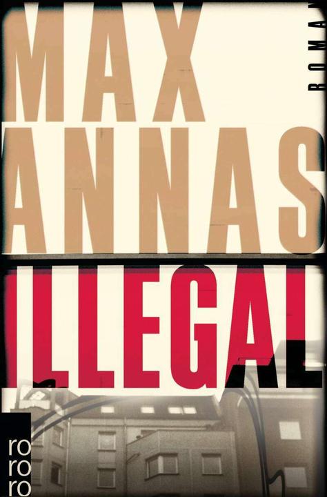 Produktbild Illegal (Deutsch, Max Annas, 2018)