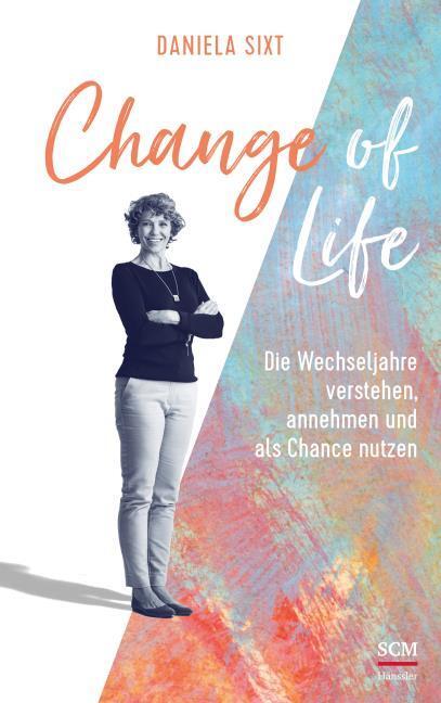 Produktbild Change of Life (Deutsch, Daniela Sixt, 2021)