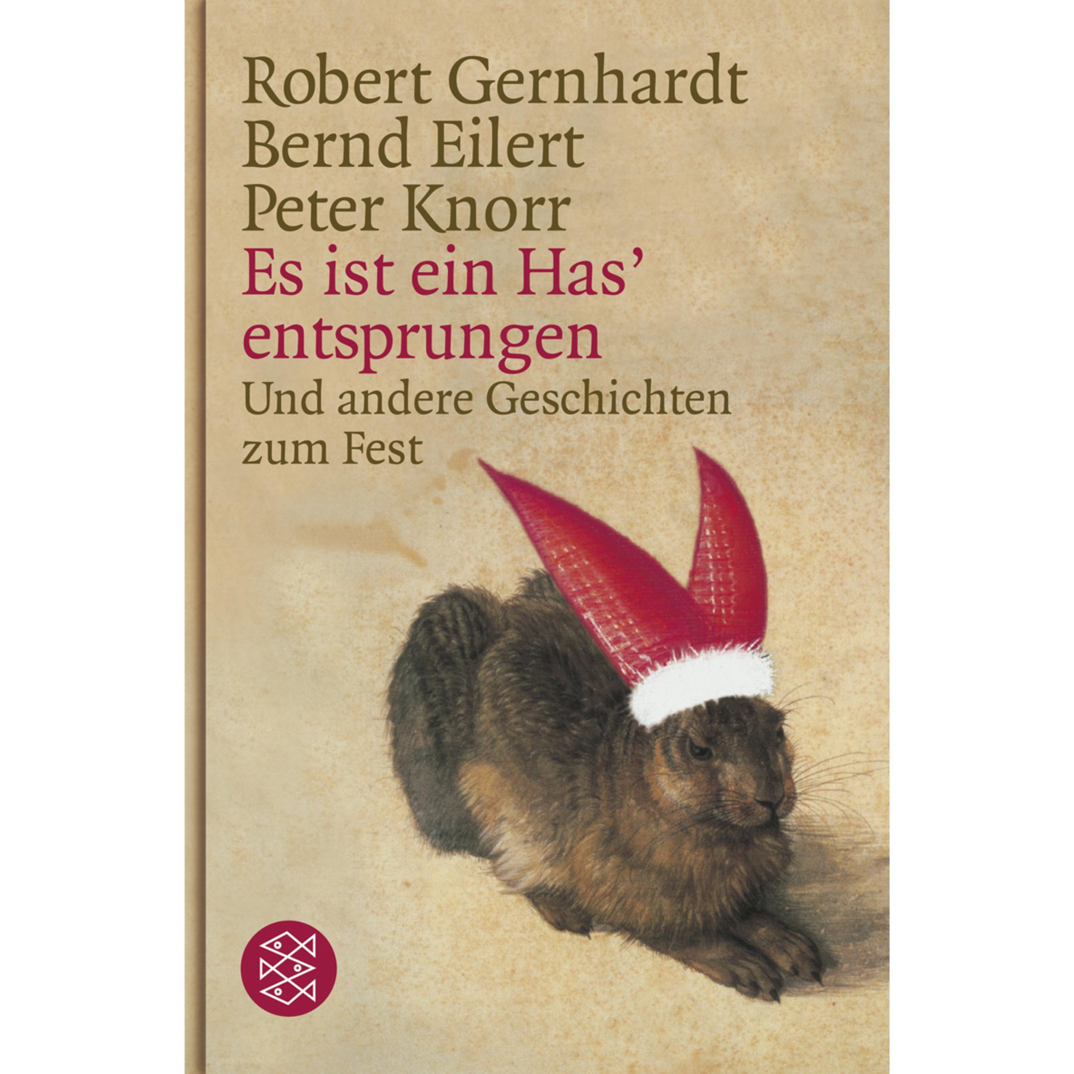 Es ist ein Has' entsprungen, Belletristik von Robert Gernhardt