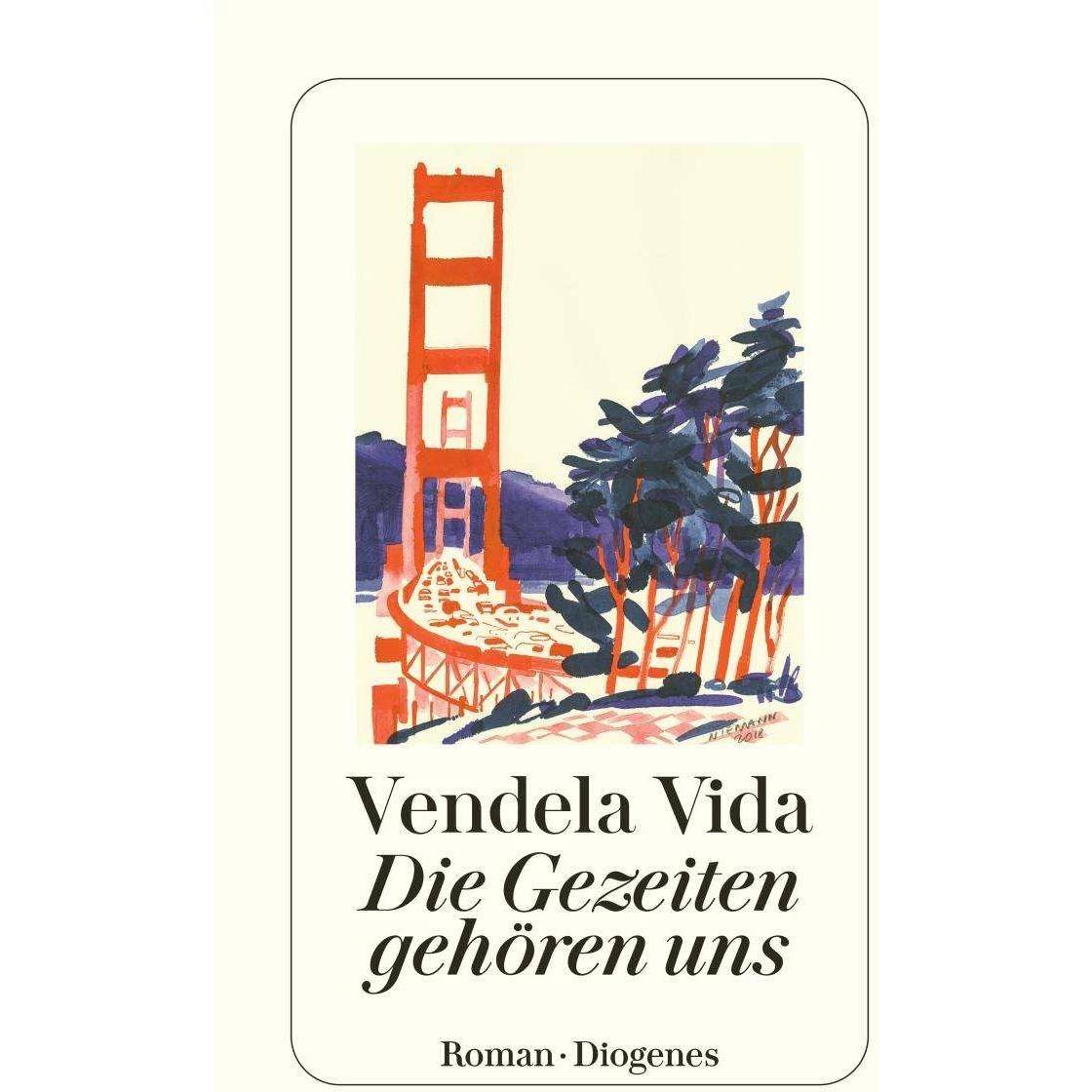 Die Gezeiten gehören uns, Belletristik von Vendela Vida, Monika Baark