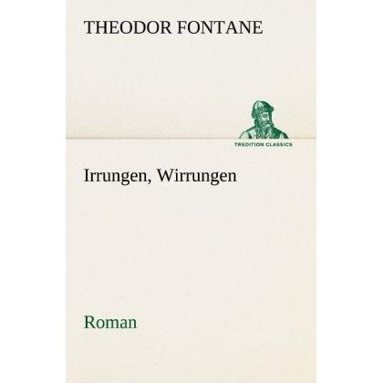 Irrungen, Wirrungen, Belletristik von Theodor Fontane