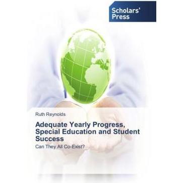 Adequate Yearly Progress, Special Education and Student Success, Fachbücher