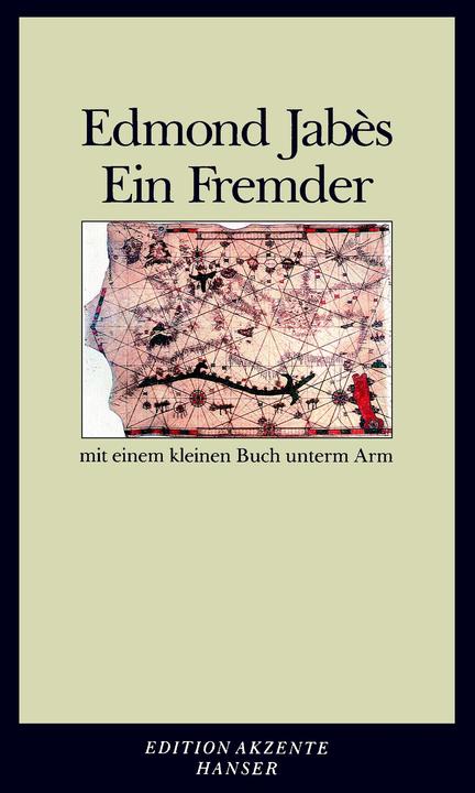 Produktbild Ein Fremder mit einem kleinen Buch unterm Arm (Deutsch, Edmond Jabès, 2009)
