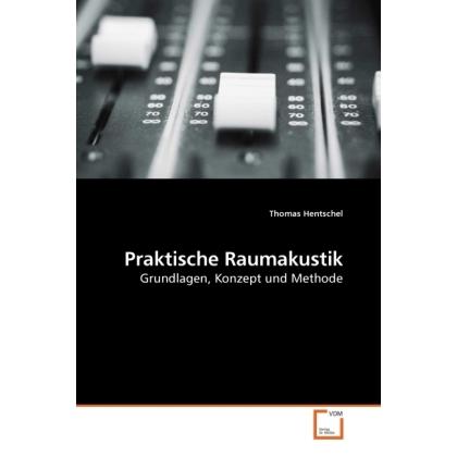 Praktische Raumakustik, Fachbücher