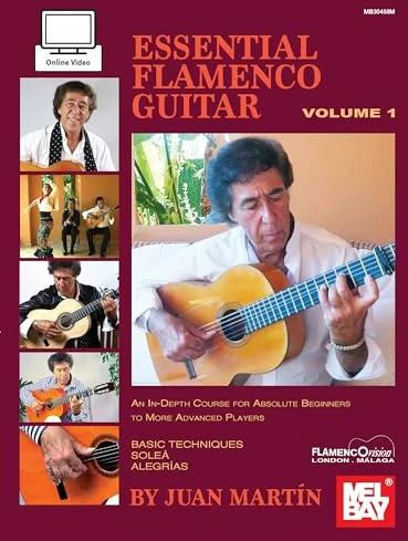 Essential Flamenco Guitar: Volume 1 (English, Juan Martin, 2020)
