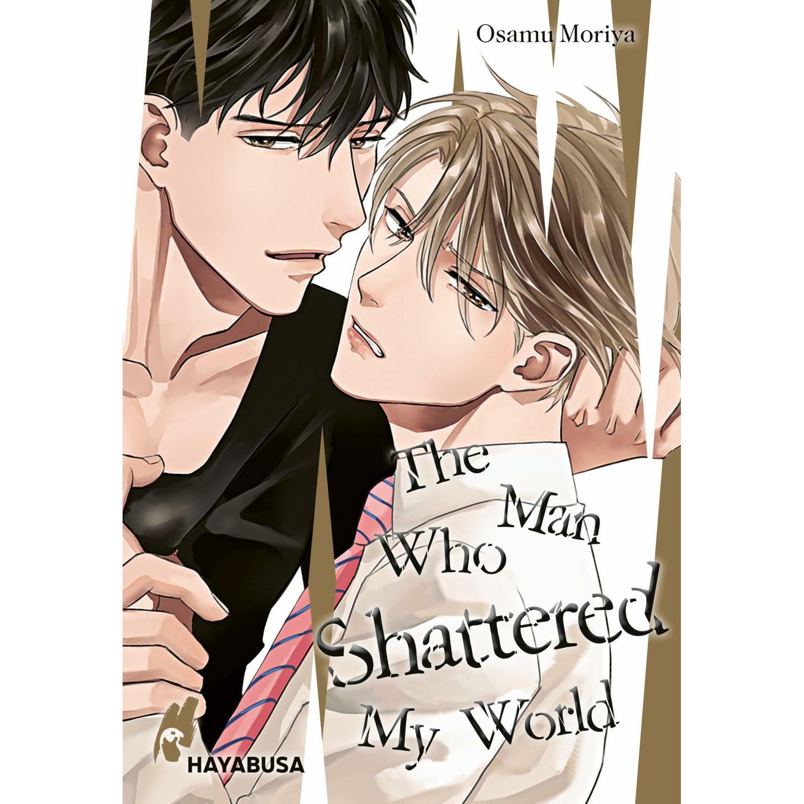 The Man Who Shattered My World, Belletristik von Osamu Moriya