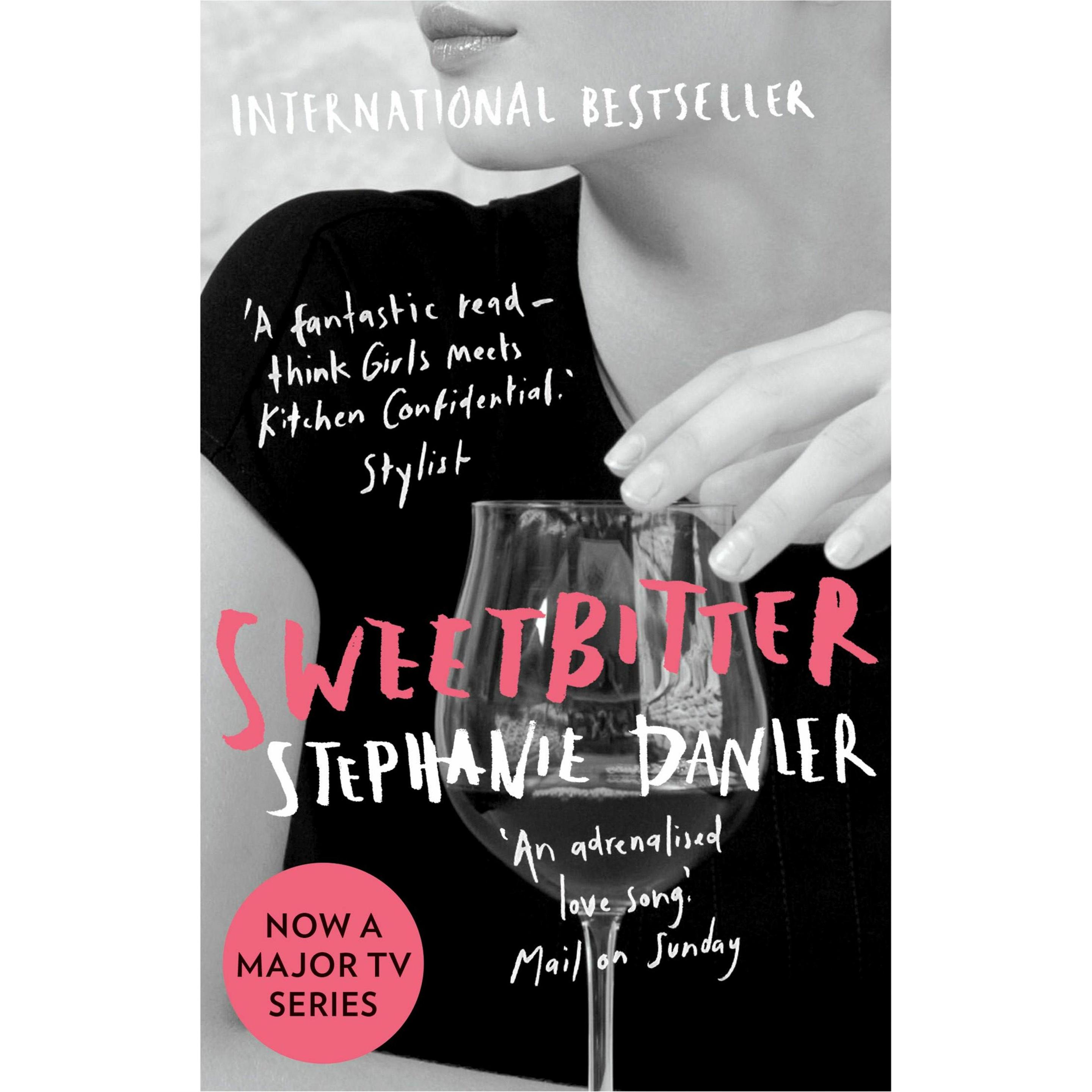 Sweetbitter, Belletristik von Stephanie Danler