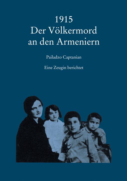 Produktbild 1915 - Der Völkermord an den Armeniern (Deutsch)