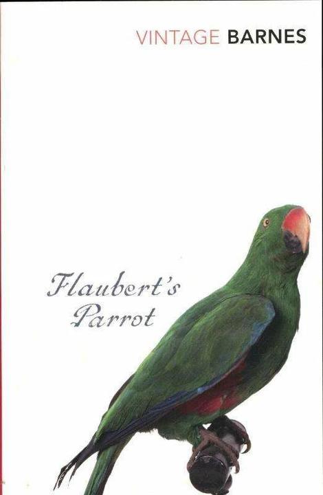 Produktbild Flaubert's Parrot (Englisch, Julian Barnes, 2009)